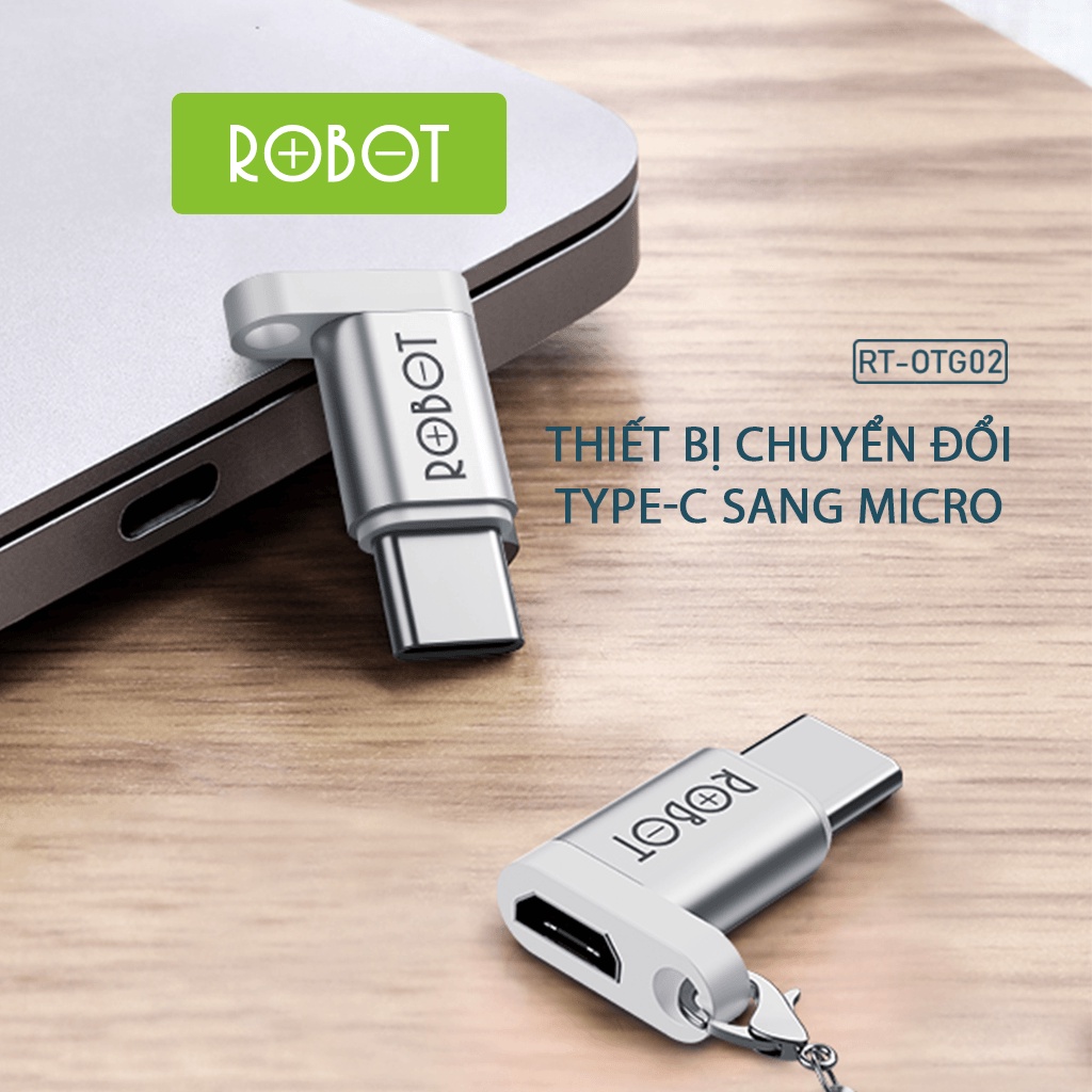 Đầu Chuyển Đổi OTG Cổng TypeC Sang Micro USB ROBOT RTOTG02 Chất Liệu Vỏ Kim Loại