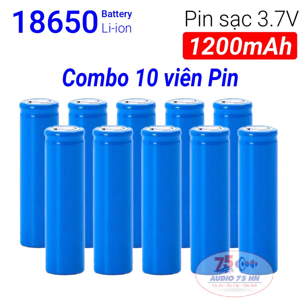 Combo 10 Cell Pin 18650 1200mAh SIÊU BỀN dùng cho quạt MINI đèn pin, tông đơ cắt tóc, chế tạo pin dự phòng