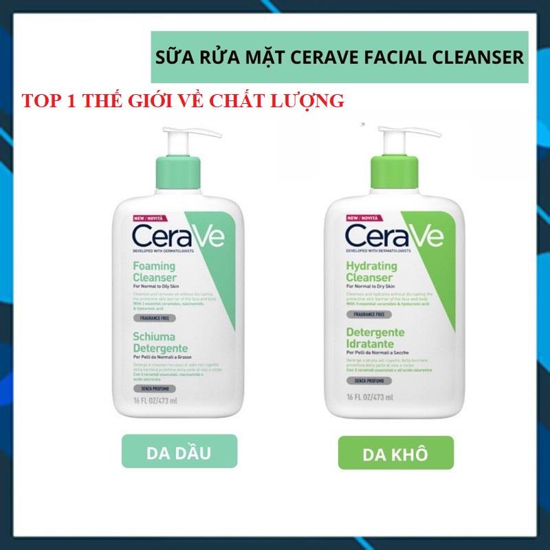 Sữa rửa mặt Cerave 236ml siêu kiềm dầu, siêu cấp ẩm cho mọi loại da, nhất là da nhạy cảm