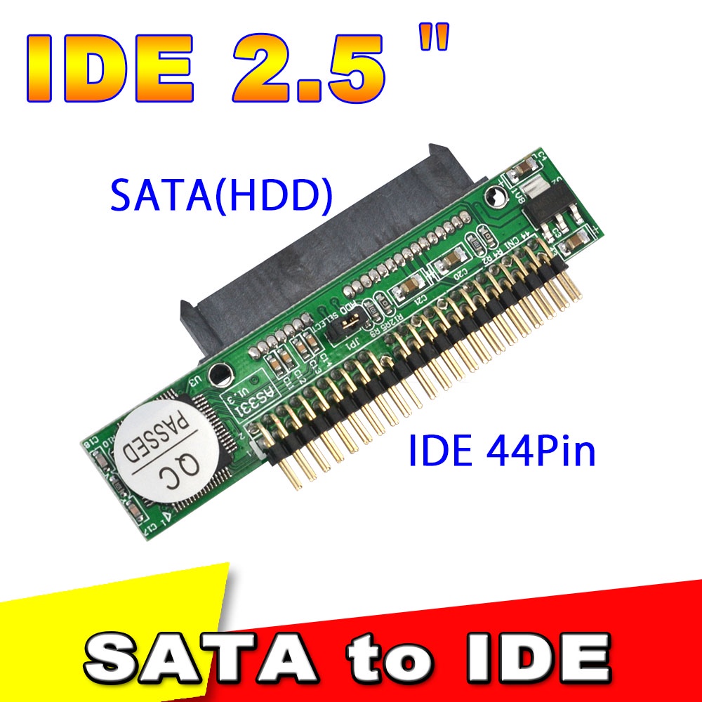Sata sang IDE 2.5 Sata Nữ sang 2.5 inch IDE Nam 44 pin cổng 1.5Gbs Hỗ trợ ATA 133 100 HDD CD DVD Ada