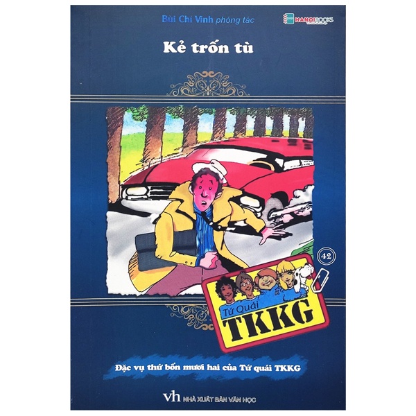 Sách Tứ Quái TKKG - Tập 42: Kẻ Trốn Tù