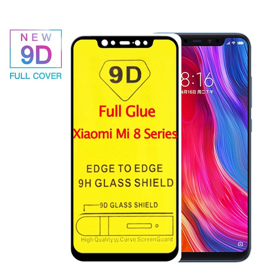 Kính cường lực 9d full màn Xiaomi Mi8 Mi 8, Mi max 3 / Mi 8 Pro mi8 pro, Redmi Note 11 Pro, Note 11 