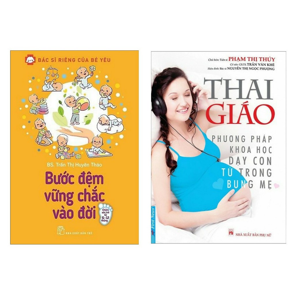 Sách - Combo 2 Cuốn Bước Đệm Vững Chắc Vào Đời + Thai Giáo - Phương Pháp Khoa Học Dạy Con Từ Trong Bụng Mẹ