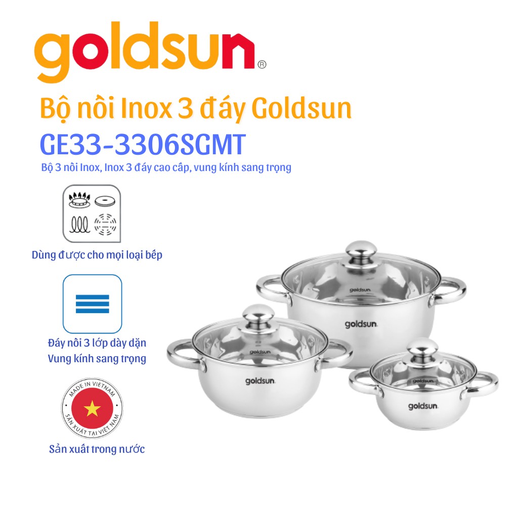 Bộ nồi Inox 3 đáy Goldsun GE33-3306SG Hàng chính hãng