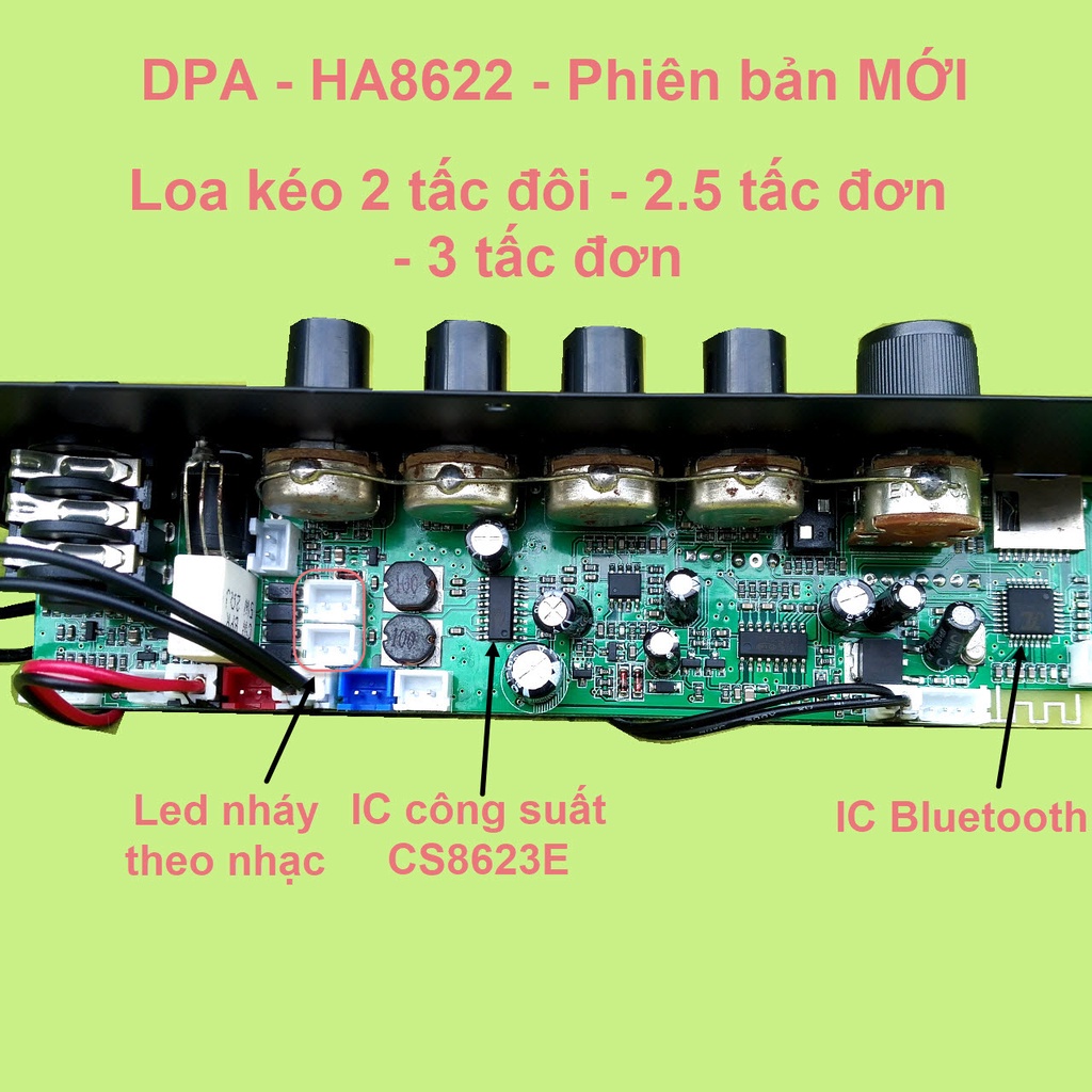 Mạch loa kéo HA8622 DPA IC CS8623E 40W – 80W phiên bản mới – Bluetooth Karaoke– cho loa kéo 3 tấc đơn hoặc 2.5 tấc