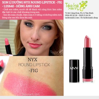 Son NYX Creamy Round - Fig LSS640