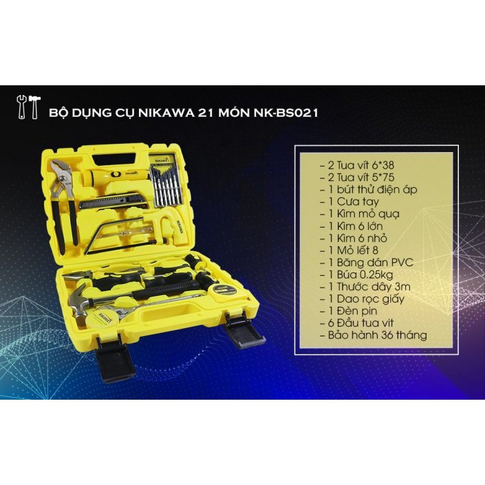 Bộ dụng cụ sửa chữa 21 món Nikawa NK-BS021 siêu bền