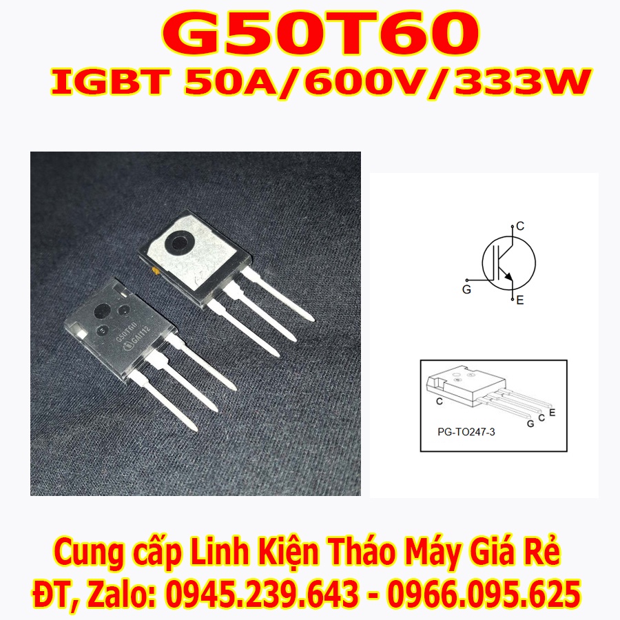 Sò bếp từ máy hàn IGBT G50T60 IGW50N60T 50N60 50A 600V hàng zin tháo máy