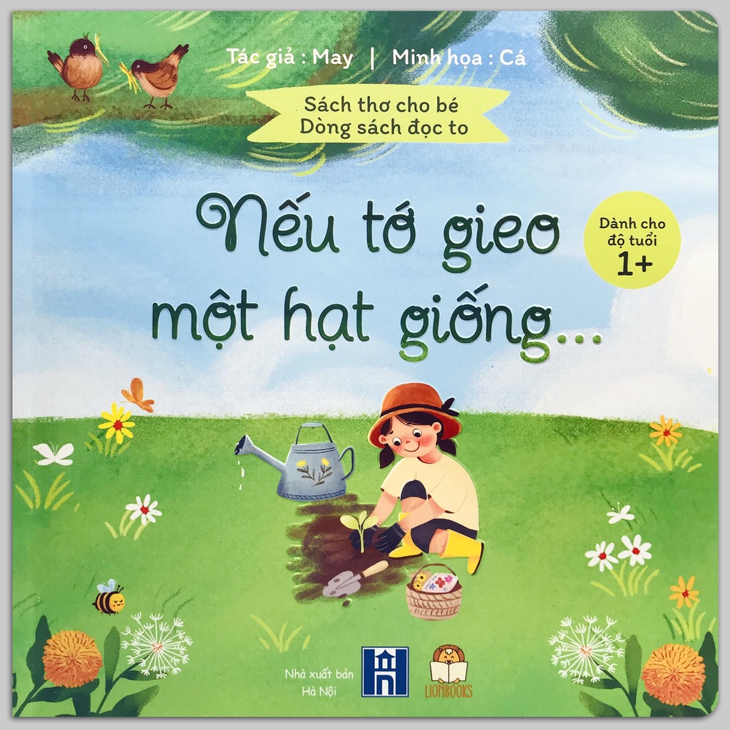 Sách - Nếu tớ gieo một hạt giống... Cho bé từ 1+ kèm bookmark hình cây và phong bao (Sách thơ cho bé - Dòng sách đọc to)