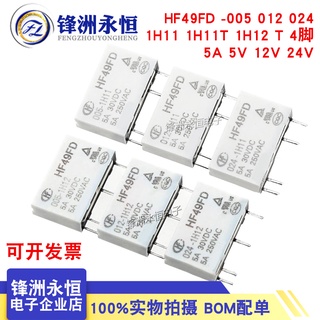 Rơ le hf49fd-005 012 024 1h11 1h11t 1h12 t 4 pins 5a 5v 12v 24v chuyên dụng