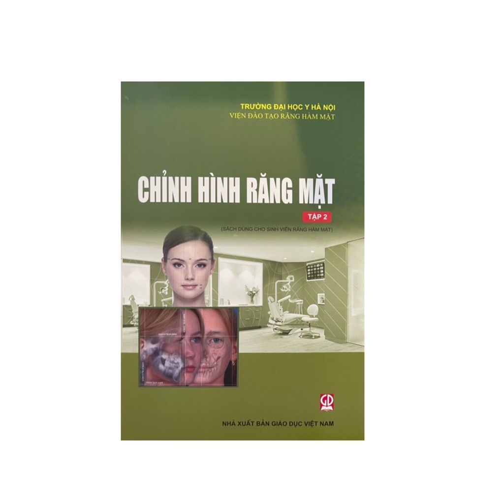 Sách -  Chỉnh Hình Răng Hàm Mặt - Tập 1 tập 2 (Dùng cho sinh viên Răng Hàm Mặt)