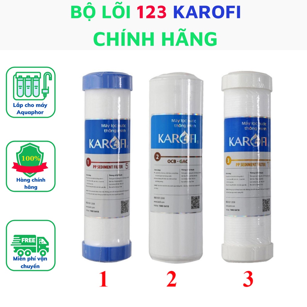 Lõi lọc nước 123456789 Karofi lắp cho máy lọc nước Karofi hàng chính hãng sai hàng đền 200% giá trị sản phẩm