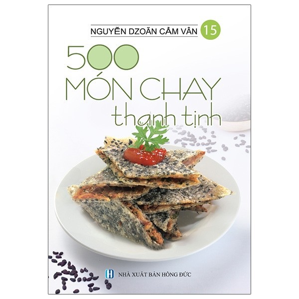 Sách - 500 Món Chay Thanh Tịnh - Tập 15