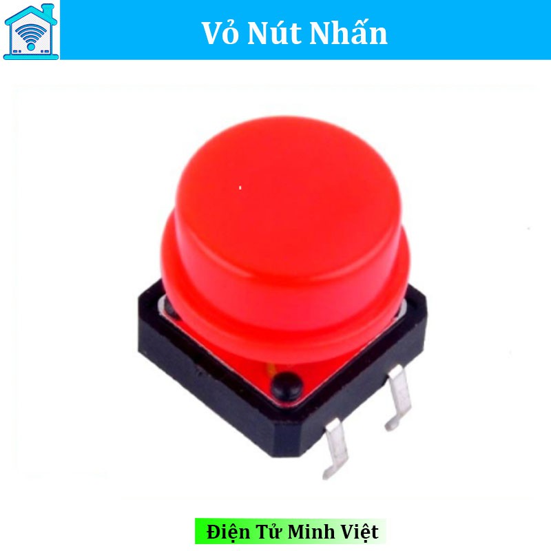 Vỏ Nút Nhấn B3F 10mm - Tròn Màu Đỏ (Chưa có nút nhấn)