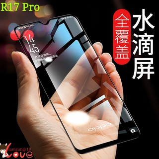 Kính cường lực bảo vệ toàn màn hình cho Oppor17 R15 Pro R17pro