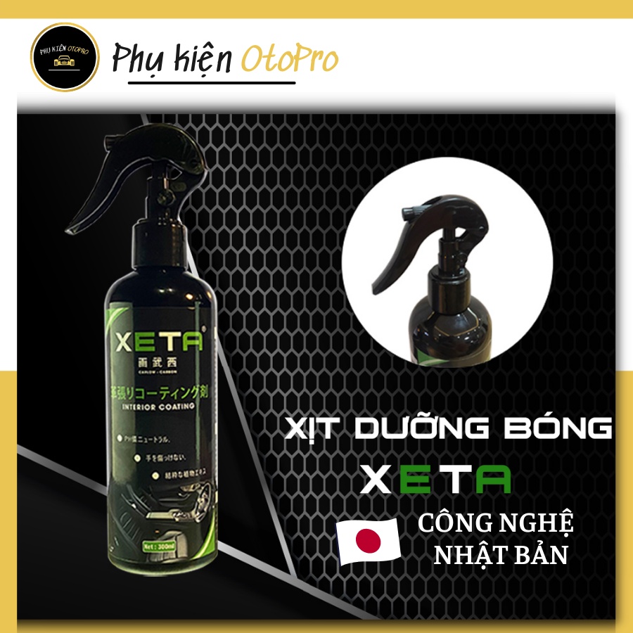 Chai xịt dưỡng bóng nội thất ô tô XETA - hỗ trợ dưỡng bóng các đồ nội thất chất liệu da, nhựa, cao su - Công nghệ Nhật