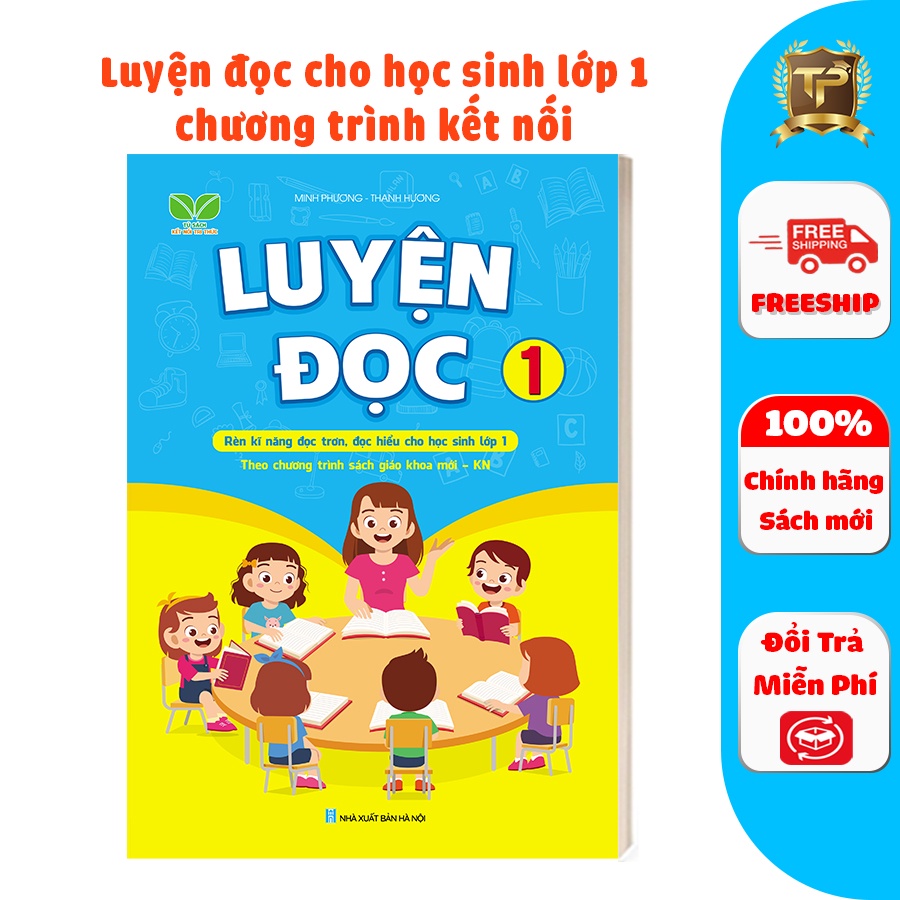 Sách - Luyện Đọc Lớp 1 - Chương Trình Học Mới Kết Nối Tri Thức Với Cuộc Sống (1 cuốn)