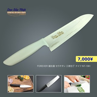 Dao Cera Titanium Santoku cao cấp Nhật Bản FOREVER-K NT-19H