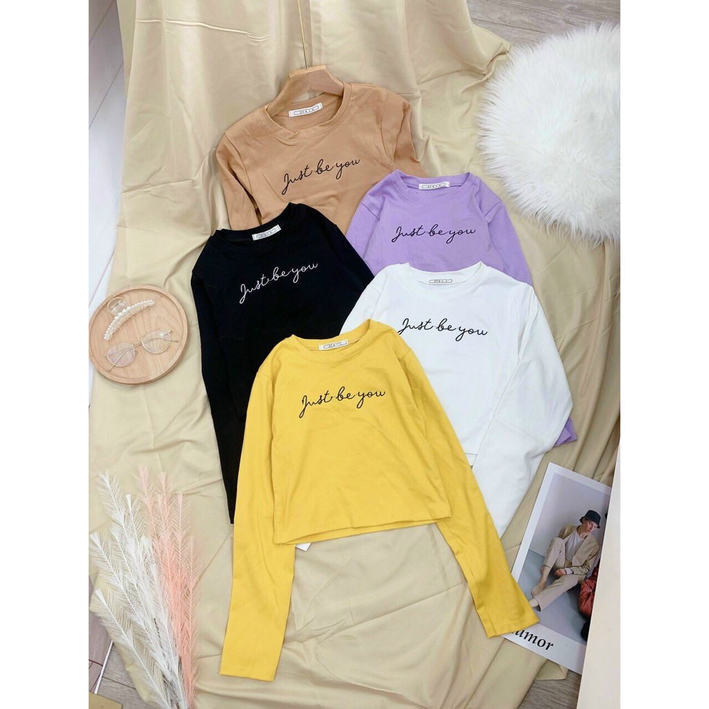 Áo croptop tay dài, thêu chữ just be you, mẫu mới mặc lên dáng cực xinh