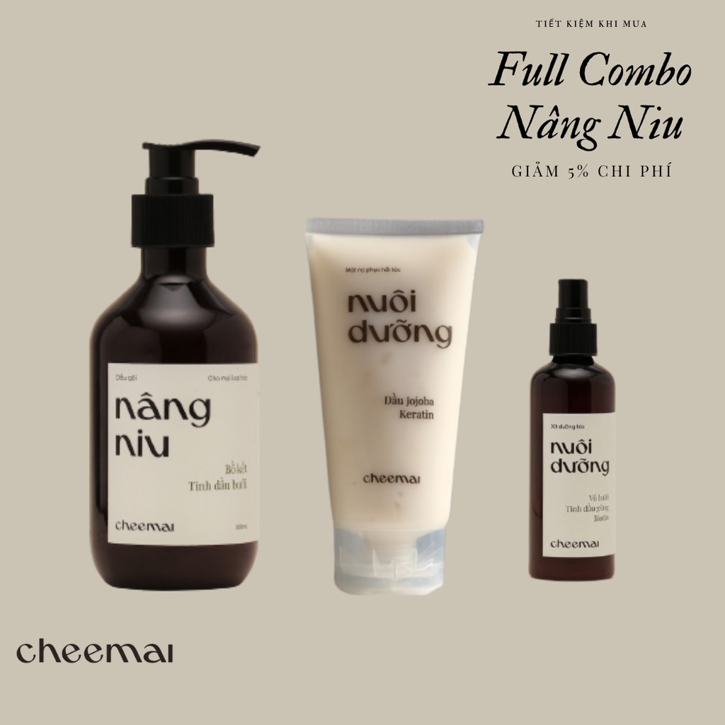 Combo 3 sản phẩm Gội - Ủ - Xịt cho mọi loại tóc, kích thích mọc tóc, dưỡng ẩm, phục hồi - Nâng Niu CHEEMAI Việt Nam