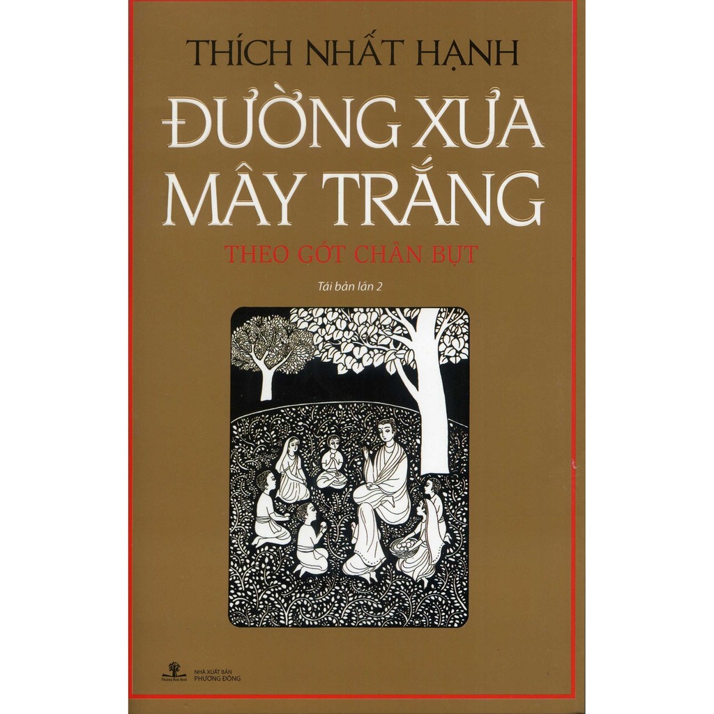 Sách Đường xưa mây trắng - Thích Nhất Hạnh