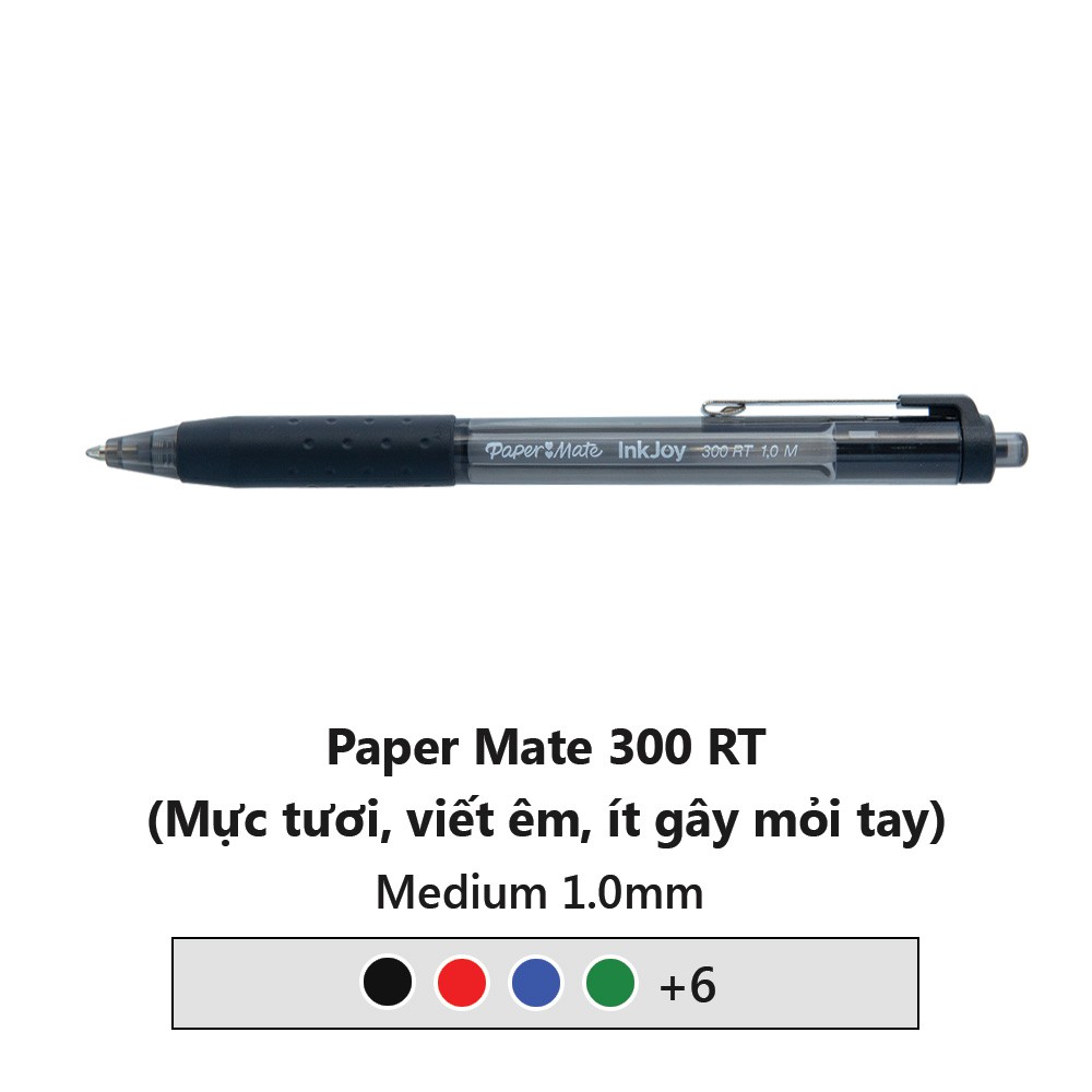 Bút bi bấm Paper Mate InkJoy 300RT