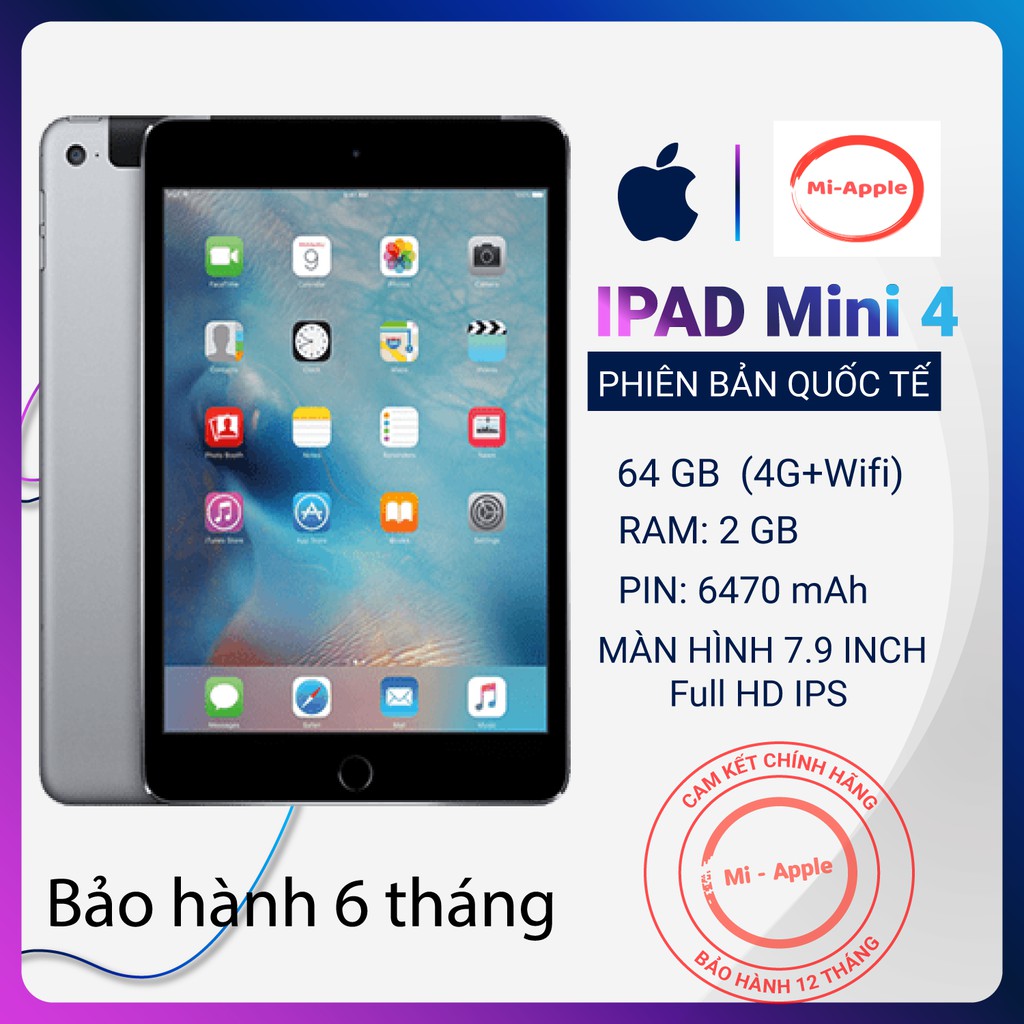 Máy tính bảng ipad mini 4 Quốc tế chính hãng bảo hành 6 tháng 1 đổi 1 tại nhà trong 30 ngày nhà bán hàng Miapple