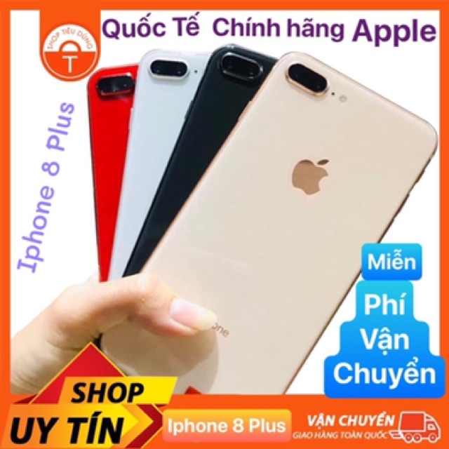 Điện thoại iphone 8 Plus Quốc tế( FREE SHIP TOÀN Quốc)/Hàng chính hãng Apple Zin Đẹp fullBox/Bảo hành Dài