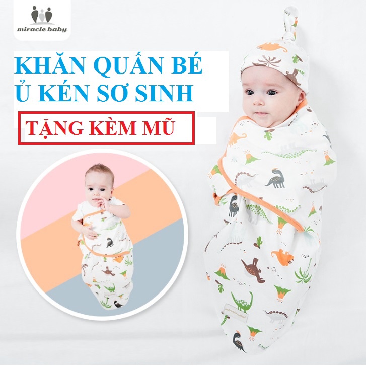 Ủ kén sơ sinh tặng kèm mũ cotton MIRACLE BABY, khăn quấn bé