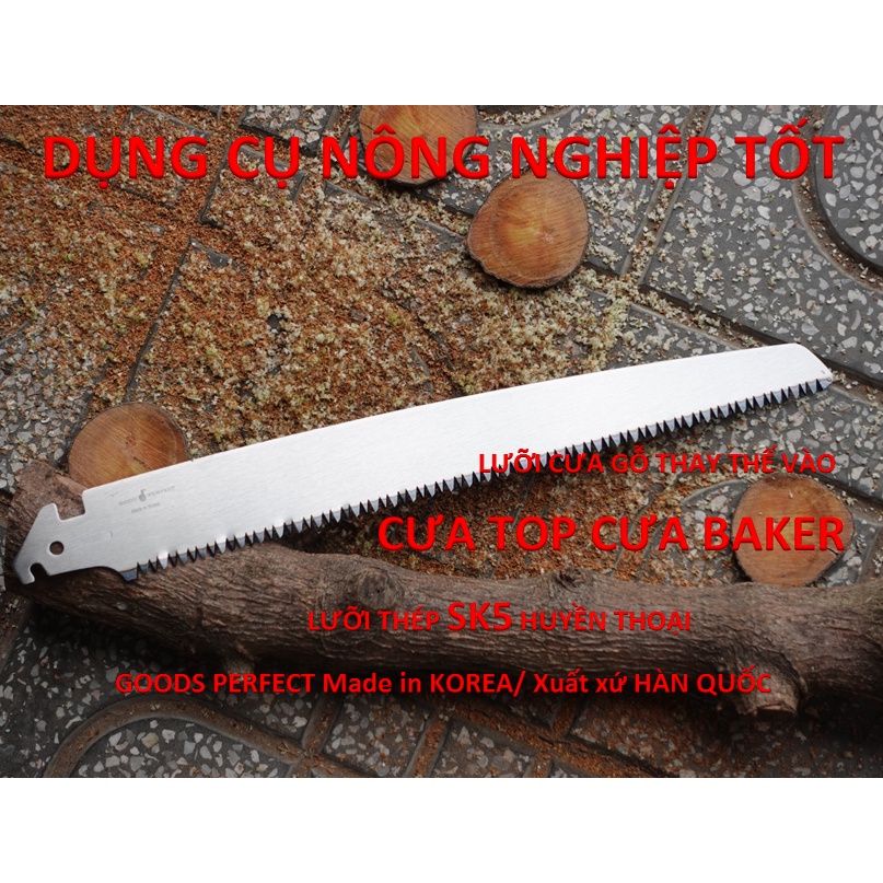 LƯỠI cưa gỗ cầm tay p400 goods perfect sản xuất tại hàn quốc thay vào cán CƯA TOP CƯA BAKER