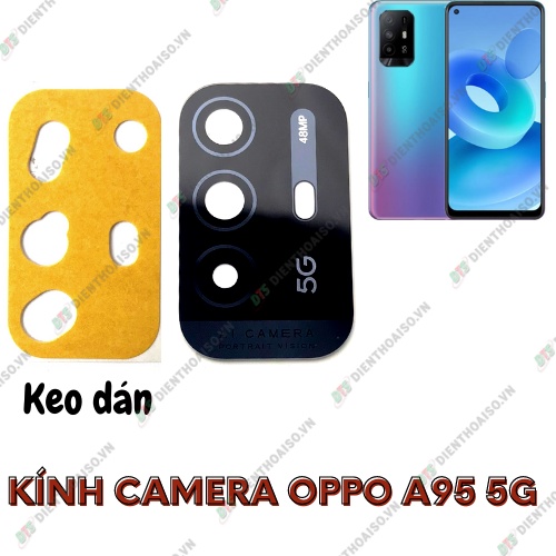 Kính camera oppo a95 5g kèm keo dán