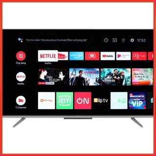 [FREE SHIP] Tivi TCL 55 inch Smart tivi 4K 55P725