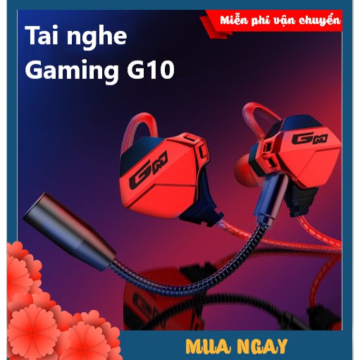[GIÁ HỦY DIỆT] Tai Nghe Nhét Tai Chống Ồn Gaming G10 Cao Cấp Siêu Ngầu, Có Mic Rời-Chính Hãng