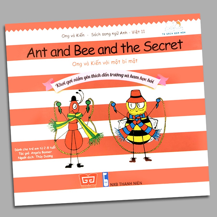 Sách - Ong và Kiến 11- Ong và Kiến với một bí mật - Khơi gợi niềm yêu thích đến trường và ham học hỏi