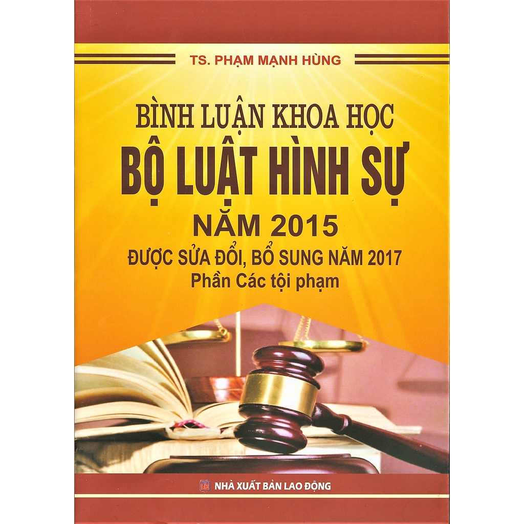 Combo Sách Bình luận khoa học Bộ luật hình sự năm 2015 Và Bộ luật tố tụng hình sự năm 2015