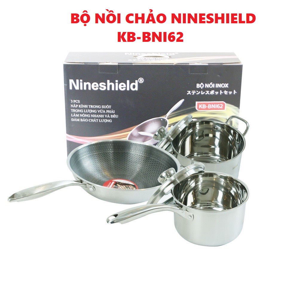 BỘ NỒI CHẢO INOX 3 MÓN NINESHIELD KB- BNI62 HÀNG CAO CẤP