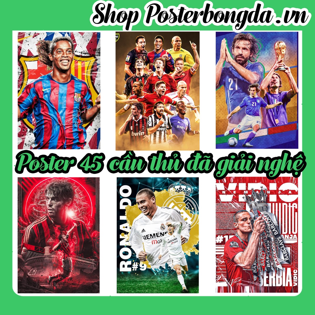Poster Huyền Thoại Đã Giải Nghệ, Ảnh Dán Tường Huyền Thoại Đã Giải Nghệ Cực Đẹp, Poster Bóng Đá Có In Theo Yêu Cầu
