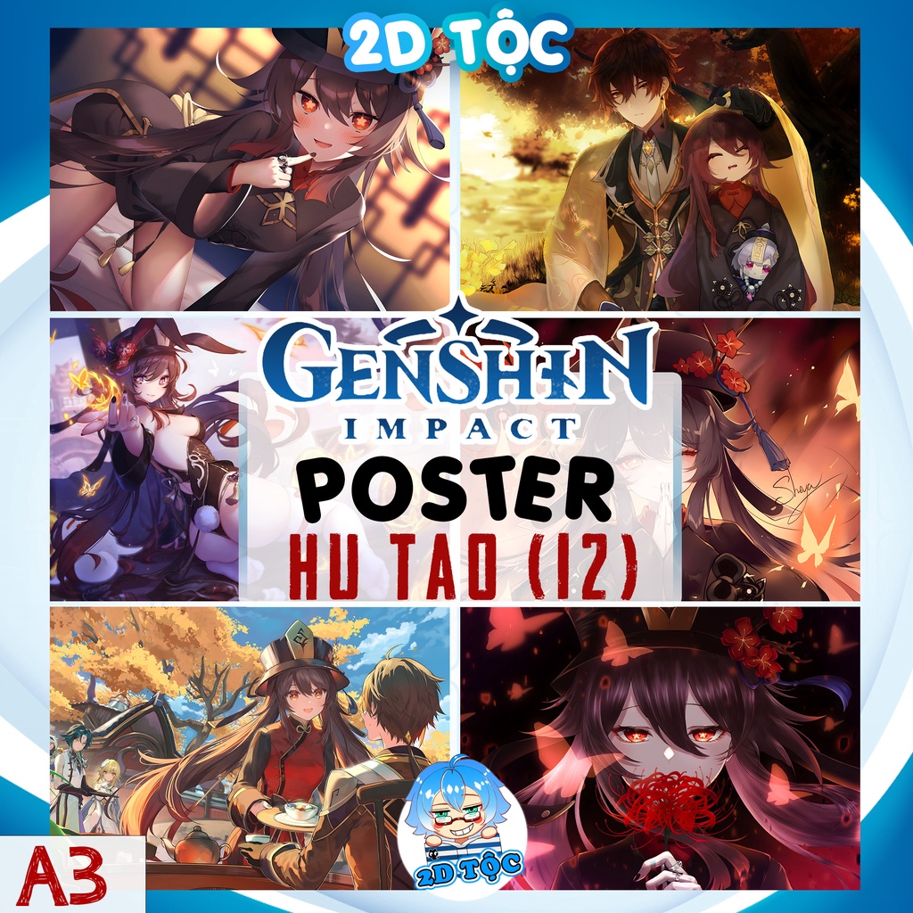 TRANH POSTER A3 HU TAO HuTao (12) GENSHIN IMPACT CHẤT LIỆU GIẤY CAO CẤP - 2D TỘC SHOP