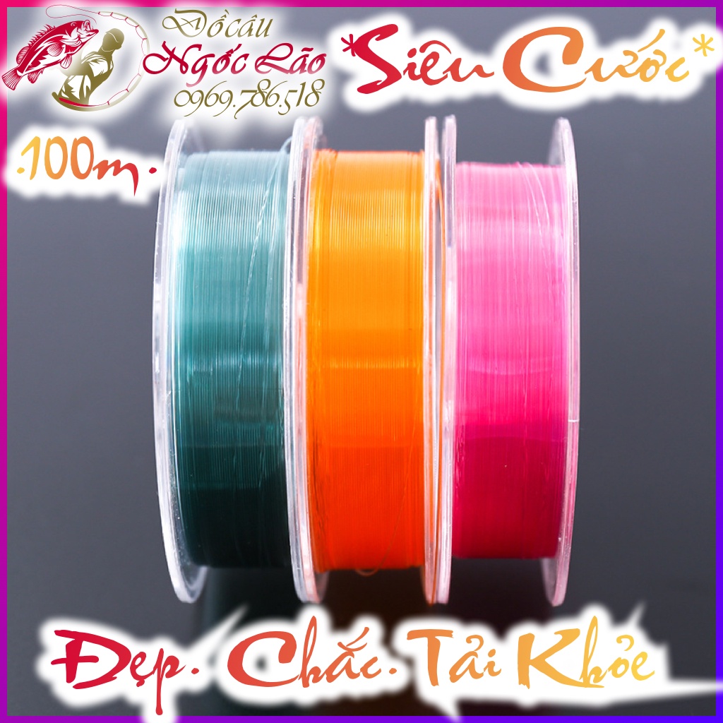 Cước câu cá SIÊU ĐẸP - TẢI CÁ KHỎE - Dài 100m - Giá rẻ nhất - Câu tay, câu máy, câu đơn, câu đài, lăng-xê, lục, lure...