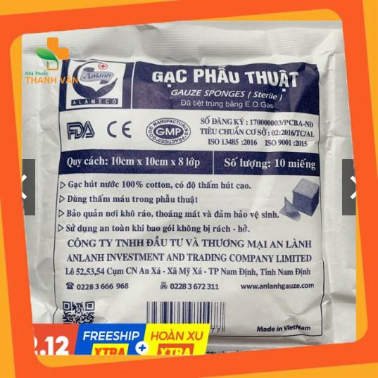 Gạc phẫu thuật 10x10X8 lớp chăm sóc vét thương ,vết mổ