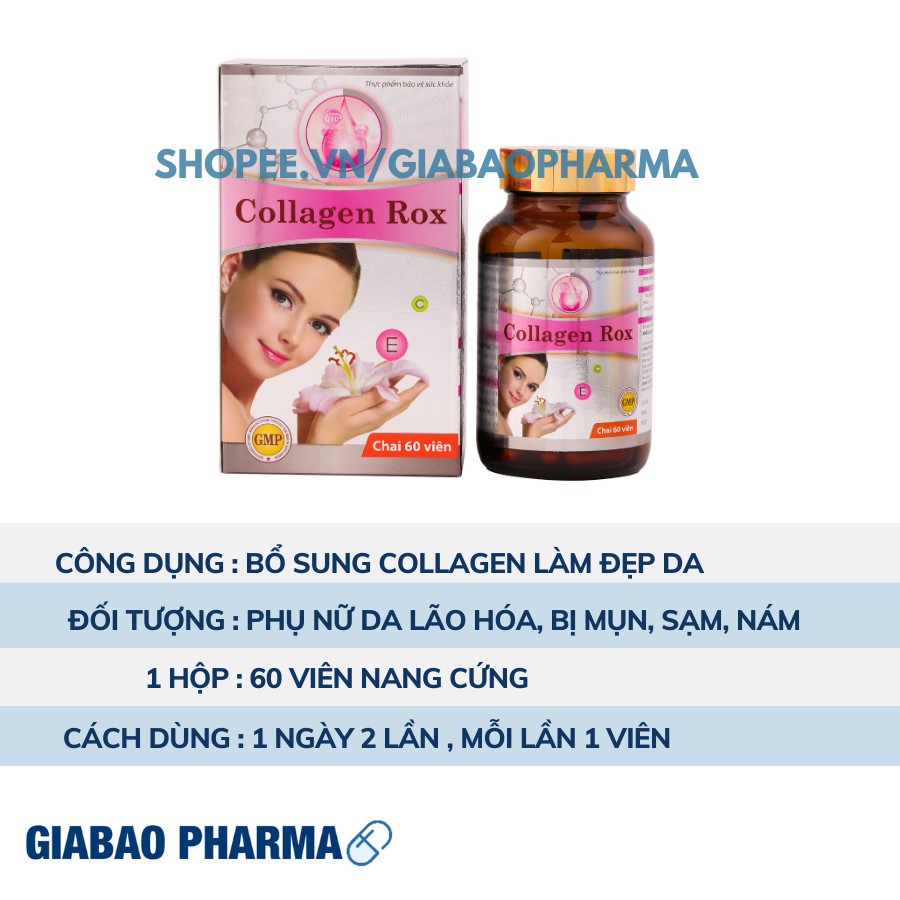 Viên uống Collagen Rox trắng da, bổ sung Collagen chống lão hóa, làm đẹp da, giảm sạm nám