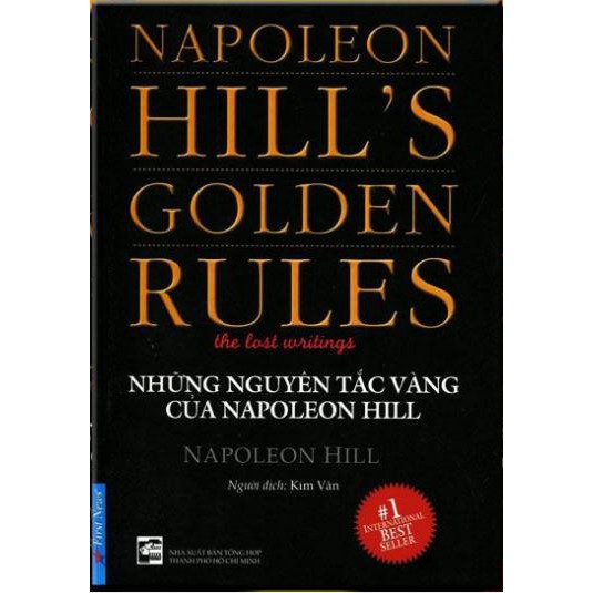 Sách First News - Những Nguyên Tắc Vàng Của Napoleon Hill