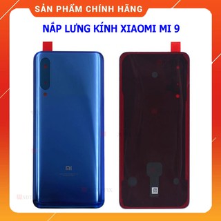 Nắp lưng kính Xiaomi Mi 9 ⚡ HÀNG ZIN CHÍNH HÃNG ⚡ Có quà tặng kèm