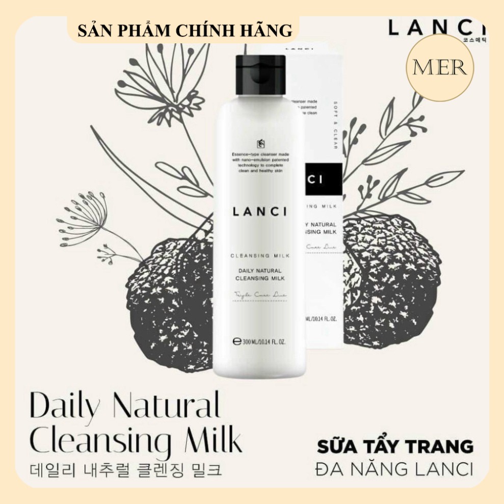 Sữa Tẩy Trang Đa Năng LANCI DAILY NATURAL CLEANSING MILK
