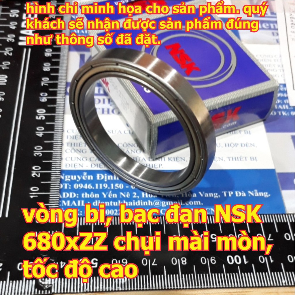 vòng bi, ổ bi, bạc đạn NSK 6808ZZ ~ 6815ZZ hàng tốt, chụi mài mòn, tốc độ cao kde6308