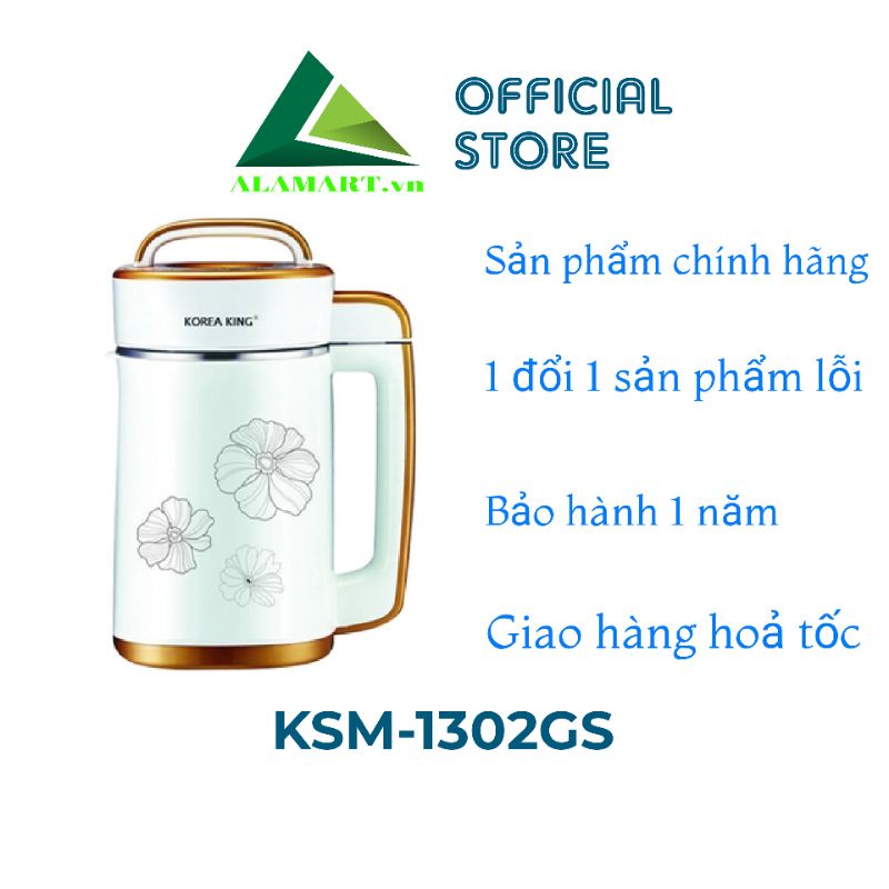MÁY LÀM SỮA ĐẬU NÀNH KOREA KING KSM-1302GS máy làm sữa hạt