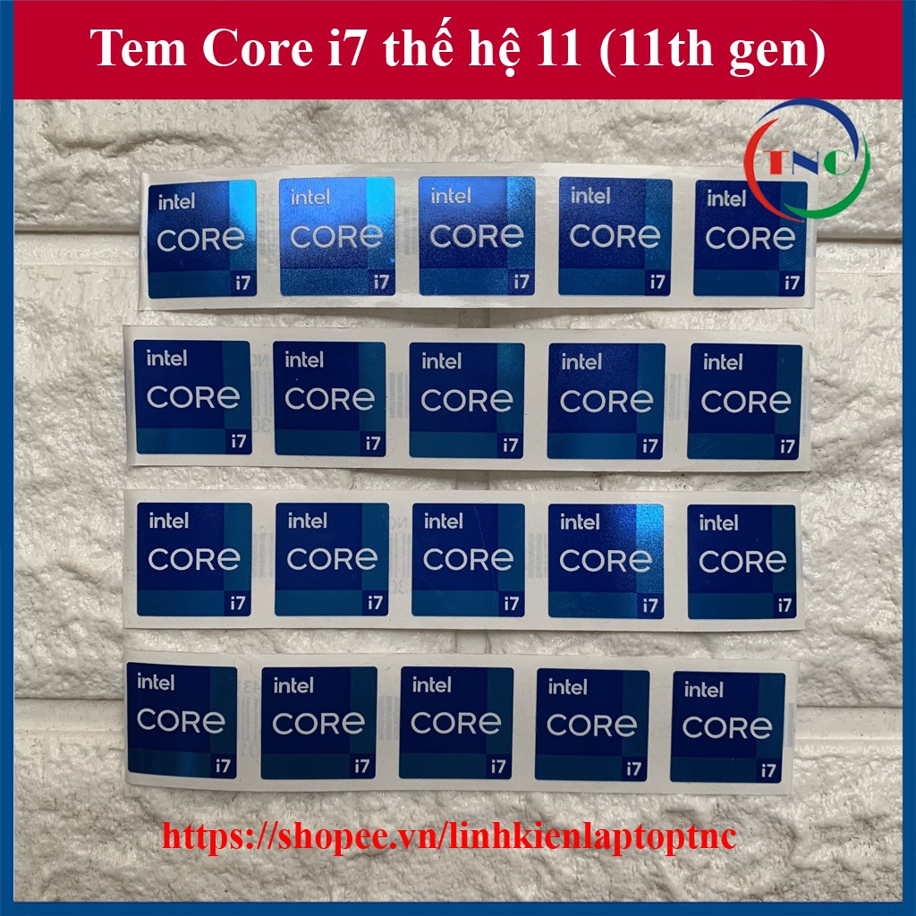 Tem Core i7 Thế Hệ 11 (11th Gen) Thay Tem Máy Tính Tem Laptop Tem PC