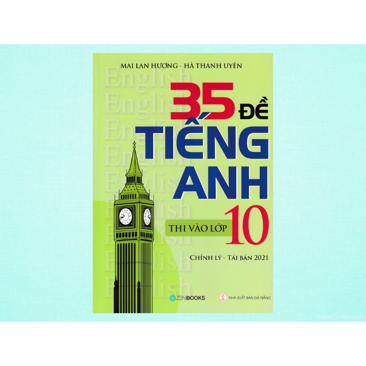 Sách - 35 Đề Tiếng Anh Thi Vào Lớp 10 Có Đáp Án