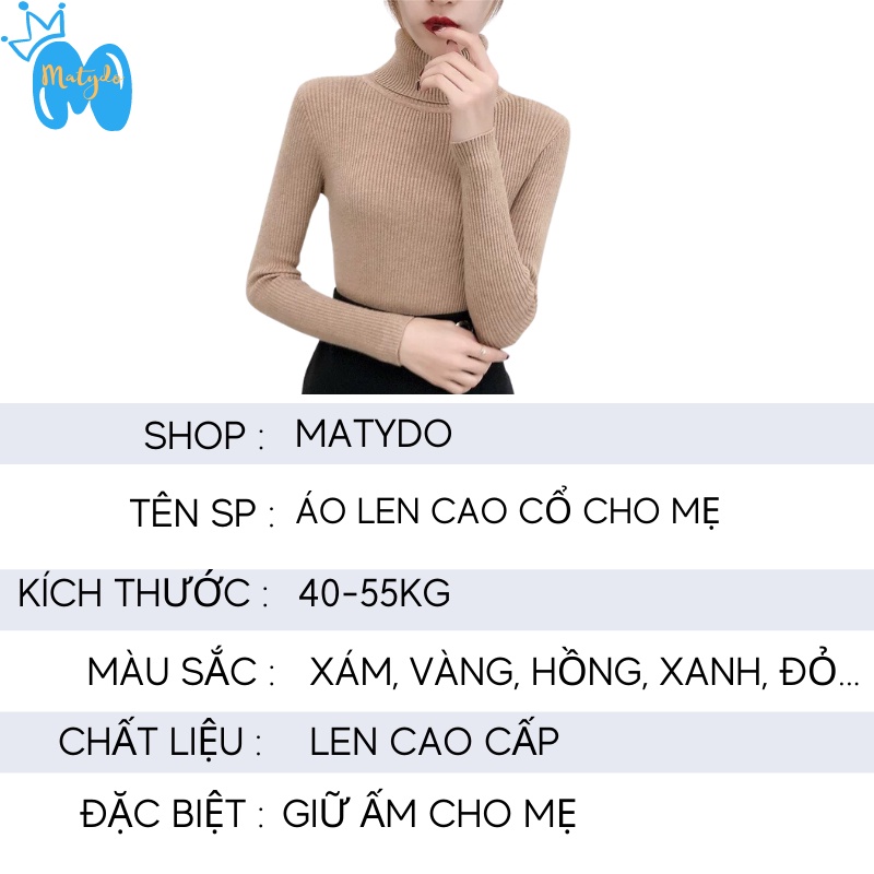 Áo len nữ cổ cao MATYDO đẹp cao cấp len mềm mịn áo cổ lọ giữ ấm cho cơ thể nhiều màu sắc từ 40-55kg