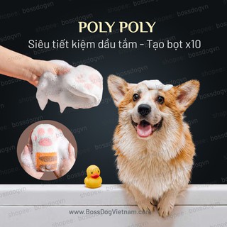 Bông tắm tạo bọt Poly chó mèo - Dụng cụ hỗ trợ tắm cho Poodle, Corgi, Porm